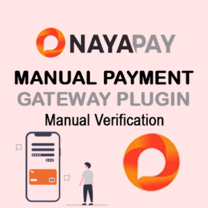 NayaPay Manual WordPress Woocommerce Plugin
